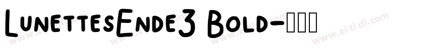 LunettesEnde3 Bold字体转换